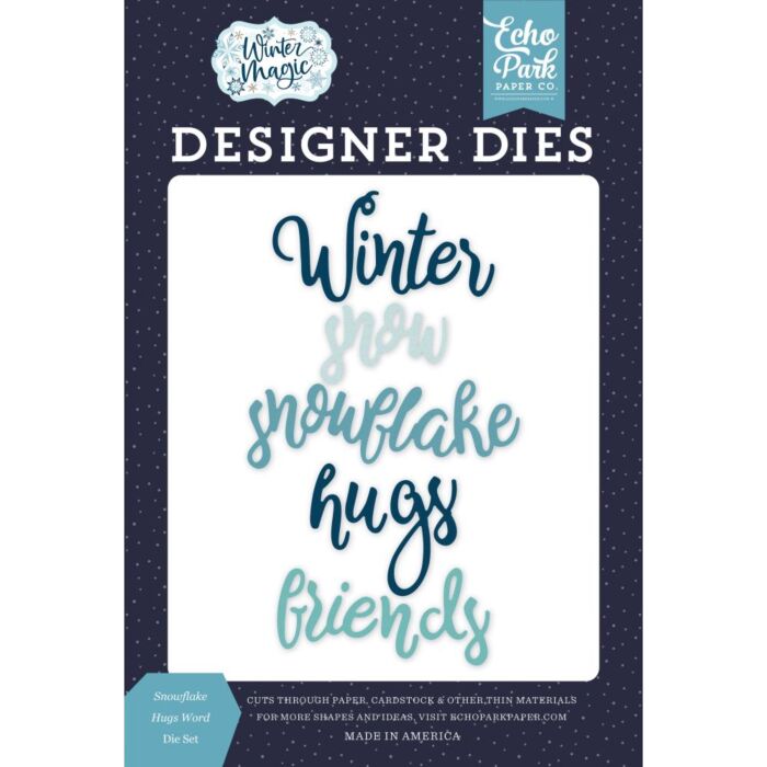 Echo Park Dies Snowflakes Hug Word