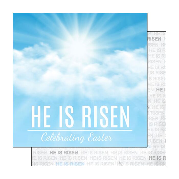 He Is Risen DS (Double-Sided Paper 12 x 12)