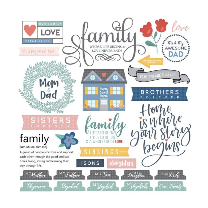 Scrapbook Customs - 12x12 Stickers - Family Sayings - Stickers