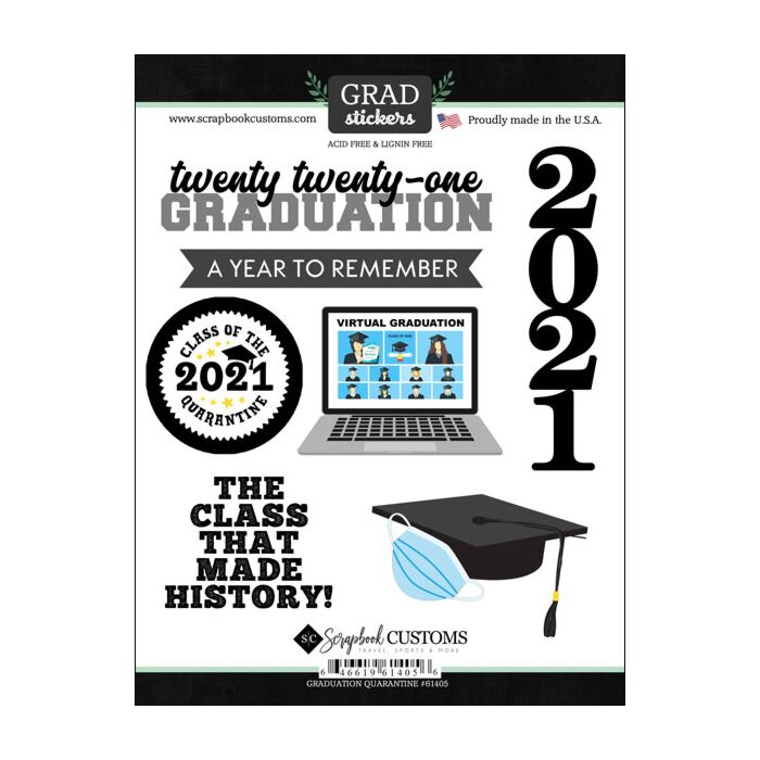 Scrapbook Customs - Graduation 2021 Quarantine (Stickers)