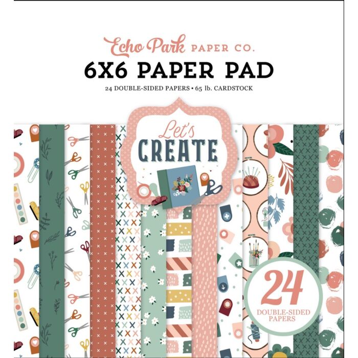 Echo Park LET'S CREATE 6X6 PAPER PAD
