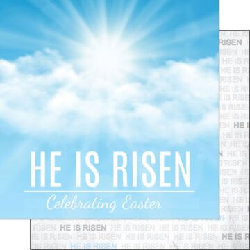 He Is Risen DS (Double-Sided Paper 12 x 12)