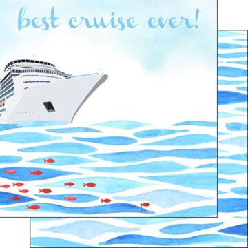 Preorder Scrapbook Customs Best Cruise Ever DS Paper