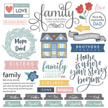 Scrapbook Customs - 12x12 Stickers - Family Sayings - Stickers