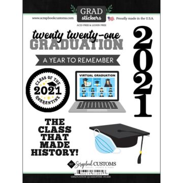Scrapbook Customs - Graduation 2021 Quarantine (Stickers)