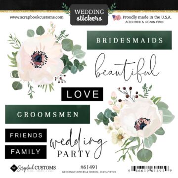 Preorder Scrapbook Customs Wedding Flowers & Words - Eucalyptus Sticker