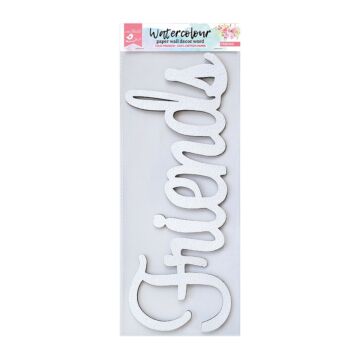 Little Birdie Watercolor Words 12", 1/Pkg-Friends