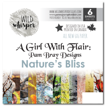 Wild Whisper - PAM BRAY - NATURE'S BLISS 6x6 PAPER PACK *Discontinued*