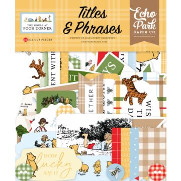 Echo Park Titles & Phrases, The House at Pooh Corner