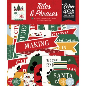 Echo Park Mouse and Me Christmas Titles & Phrases