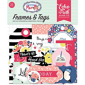 Echo Park Cardstock Ephemera 33/Pkg Frames & Tags, I Am Mom