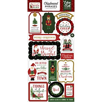 Echo Park - Here Comes Santa Claus 6x13 Chipboard Phrases