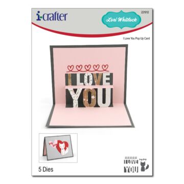 i-crafter Die, I Love You Pop Up Card by Lori Whitlock