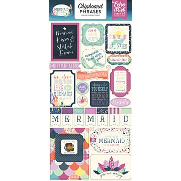 Echo Park - 6X13 Chipboard Phrases - Mermaid Dreams