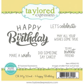 Taylored Expressions - Oh My Word - Happy Birthday