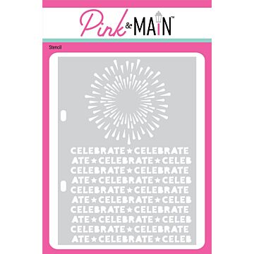 Pink & Main Stencil, Celebrate