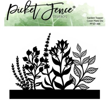 Picket Fence Studios Die, Garden Topper Cover Plate