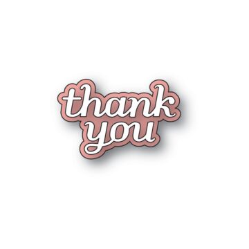 Poppystamps Die, Thank You Tender Script