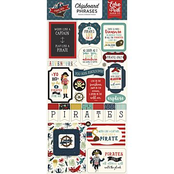 Echo Park - 6X13 Chipboard Phrases - Pirate Tales
